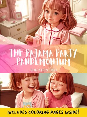 cover image of The Pajama Party Pandemonium